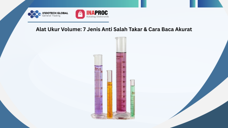 Alat Ukur Volume: 7 Jenis Anti Salah Takar & Cara Baca Akurat!