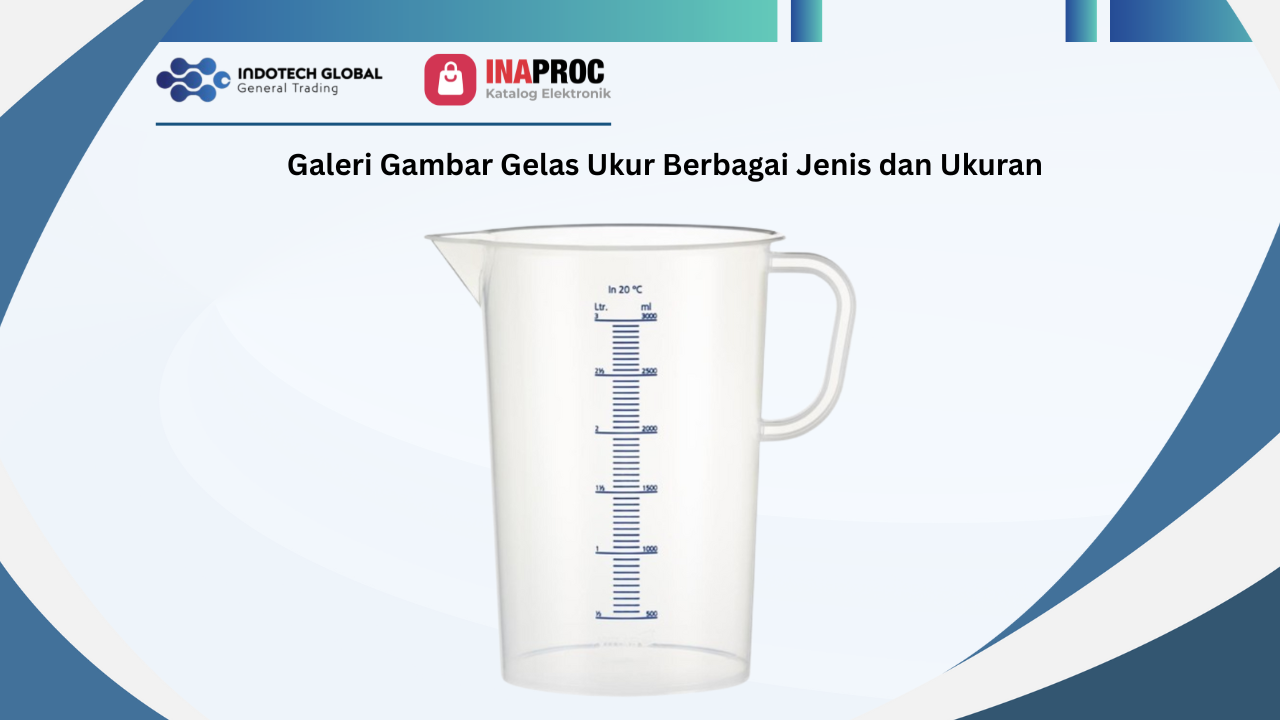 Galeri Gambar Gelas Ukur Berbagai Jenis dan Ukuran