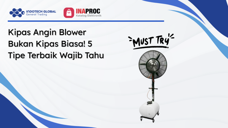 Kipas Angin Blower: Bukan Kipas Biasa! 5 Tipe Terbaik Wajib Tahu