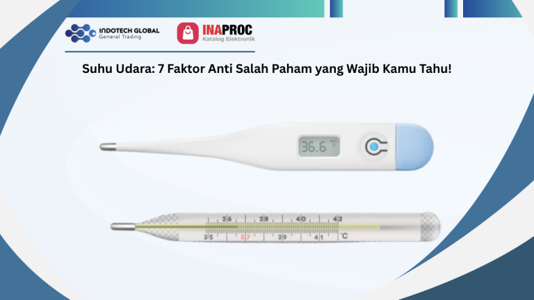 Suhu Udara_ 7 Faktor Anti Salah Paham yang Wajib Kamu Tahu!