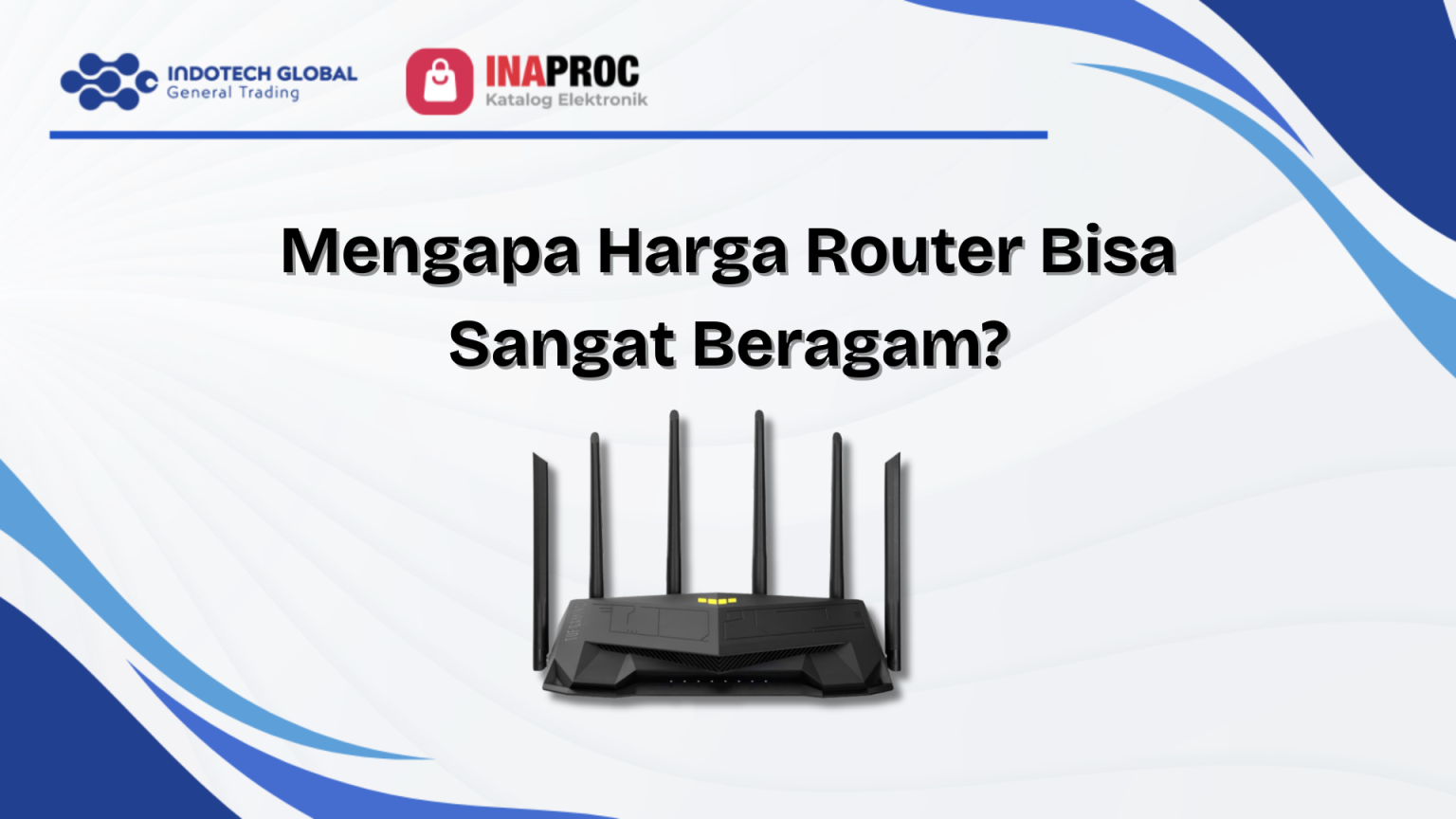 Harga Router: 5 Pilihan Super Hemat & Berkinerja Hebat